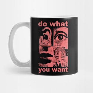 do what you want retro punk art Mug